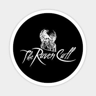 The Raven Call Magnet